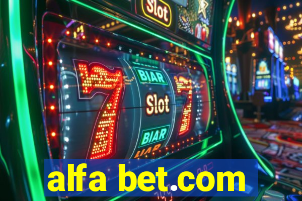 alfa bet.com